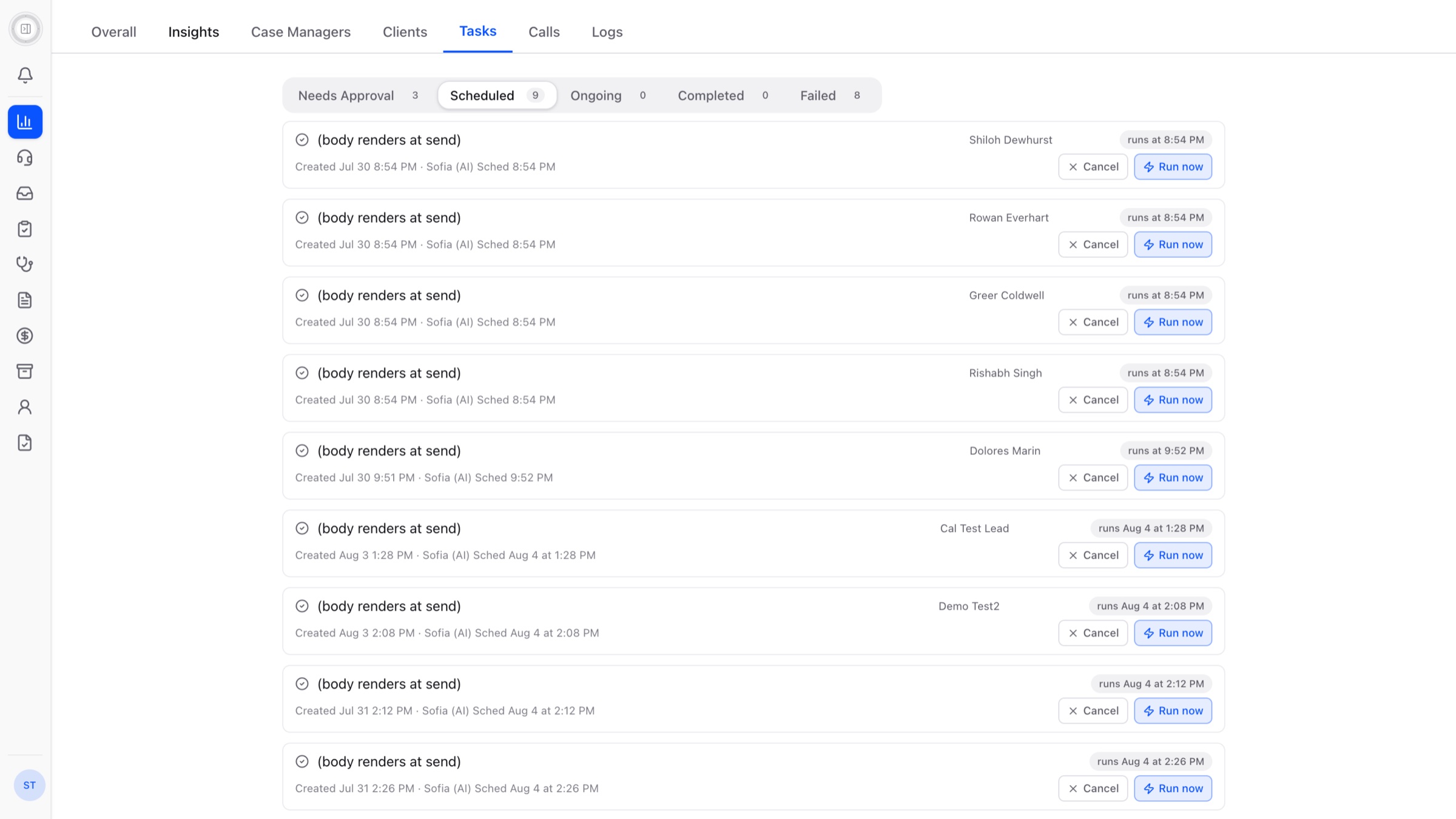 Scheduled before: every row titled (body renders at send), with the run time repeated